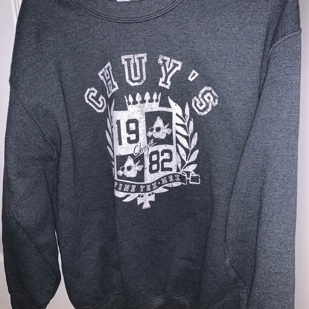 chuys sweatshirt!